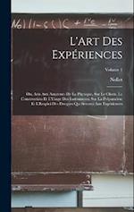 L'Art Des Expériences