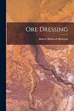 Ore Dressing 