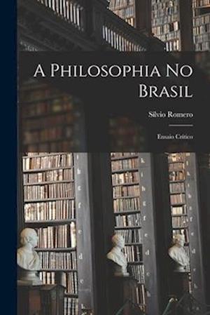 A Philosophia No Brasil