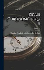 Revue Chronométrique; Volume 24