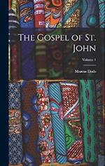 The Gospel of St. John; Volume 1 
