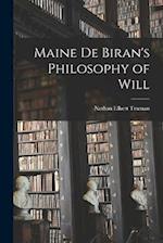 Maine De Biran's Philosophy of Will 
