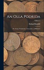 An Olla Podrida: Or, Scraps, Numismatic, Antiquarian, and Literary; Volume 2 
