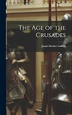 The Age of the Crusades 