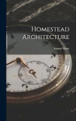Homestead Architecture 
