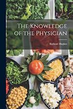 The Knowledge of the Physician 