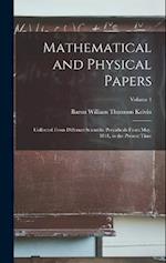 Mathematical and Physical Papers: Collected From Differnet Scientific Periodicals From May, 1841, to the Present Time; Volume 1 