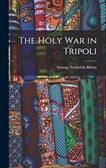 The Holy War in Tripoli 
