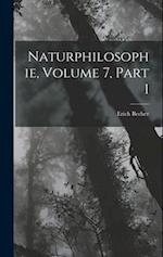 Naturphilosophie, Volume 7, part 1