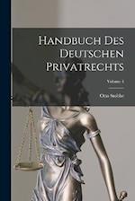 Handbuch Des Deutschen Privatrechts; Volume 4