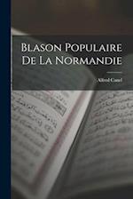 Blason Populaire De La Normandie