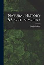 Natural History & Sport in Moray 