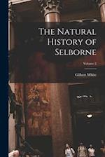 The Natural History of Selborne; Volume 2 