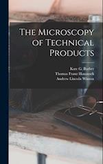 The Microscopy of Technical Products 