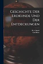 Geschichte Der Erdkunde Und Der Entdeckungen