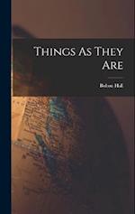 Things As They Are 
