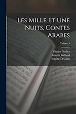 Les Mille Et Une Nuits, Contes Arabes; Volume 5