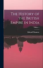 The History of the British Empire in India; Volume 1 