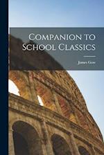 Companion to School Classics 