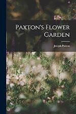 Paxton's Flower Garden 