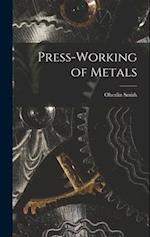 Press-Working of Metals 