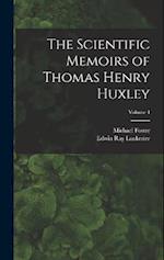 The Scientific Memoirs of Thomas Henry Huxley; Volume 4 