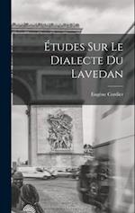 Études Sur Le Dialecte Du Lavedan