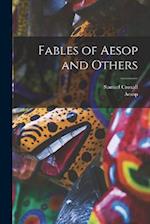 Fables of Aesop and Others 