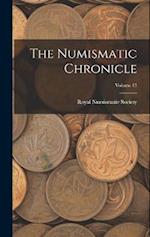 The Numismatic Chronicle; Volume 13 