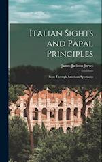 Italian Sights and Papal Principles: Seen Through American Spectacles 