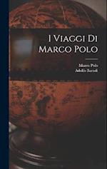I Viaggi Di Marco Polo