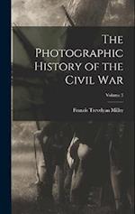 The Photographic History of the Civil War; Volume 5 