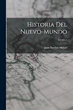 Historia Del Nuevo-Mundo; Volume 1