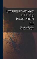 Correspondance De P.-J. Proudhon; Volume 2