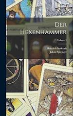 Der Hexenhammer; Volume 3