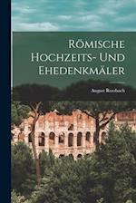 Römische Hochzeits- Und Ehedenkmäler