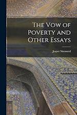 The Vow of Poverty and Other Essays 