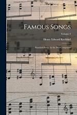 Famous Songs: Standard Songs by the Best Composers; Volume 4 
