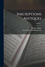 Inscriptions Antiques; Volume 1