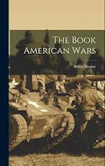 The Book American Wars 