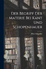 Der Begriff Der Materie Bei Kant Und Schopenhauer