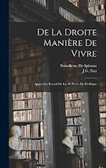 De La Droite Manière De Vivre