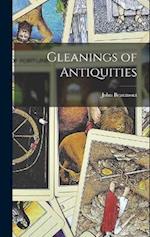 Gleanings of Antiquities 