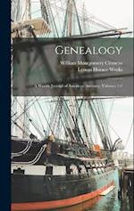 Genealogy: A Weekly Journal of American Ancestry, Volumes 1-2 