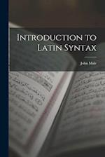 Introduction to Latin Syntax 