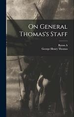 On General Thomas's Staff 