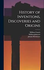 History of Inventions, Discoveries and Origins 