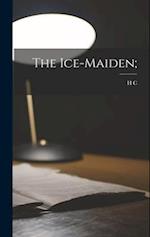The Ice-maiden; 
