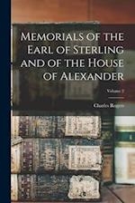 Memorials of the Earl of Sterling and of the House of Alexander; Volume 2 