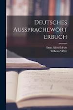 Deutsches Aussprachewörterbuch